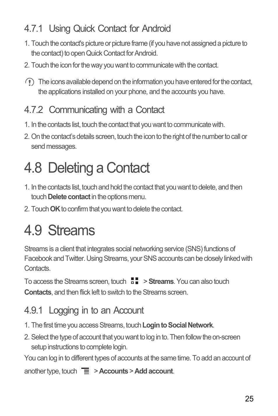 1 using quick contact for android, 2 communicating with a contact, 8 deleting a contact | 9 streams, 1 logging in to an account, 8 deleting a contact 4.9 streams | Huawei M886 Criket User Manual | Page 29 / 84