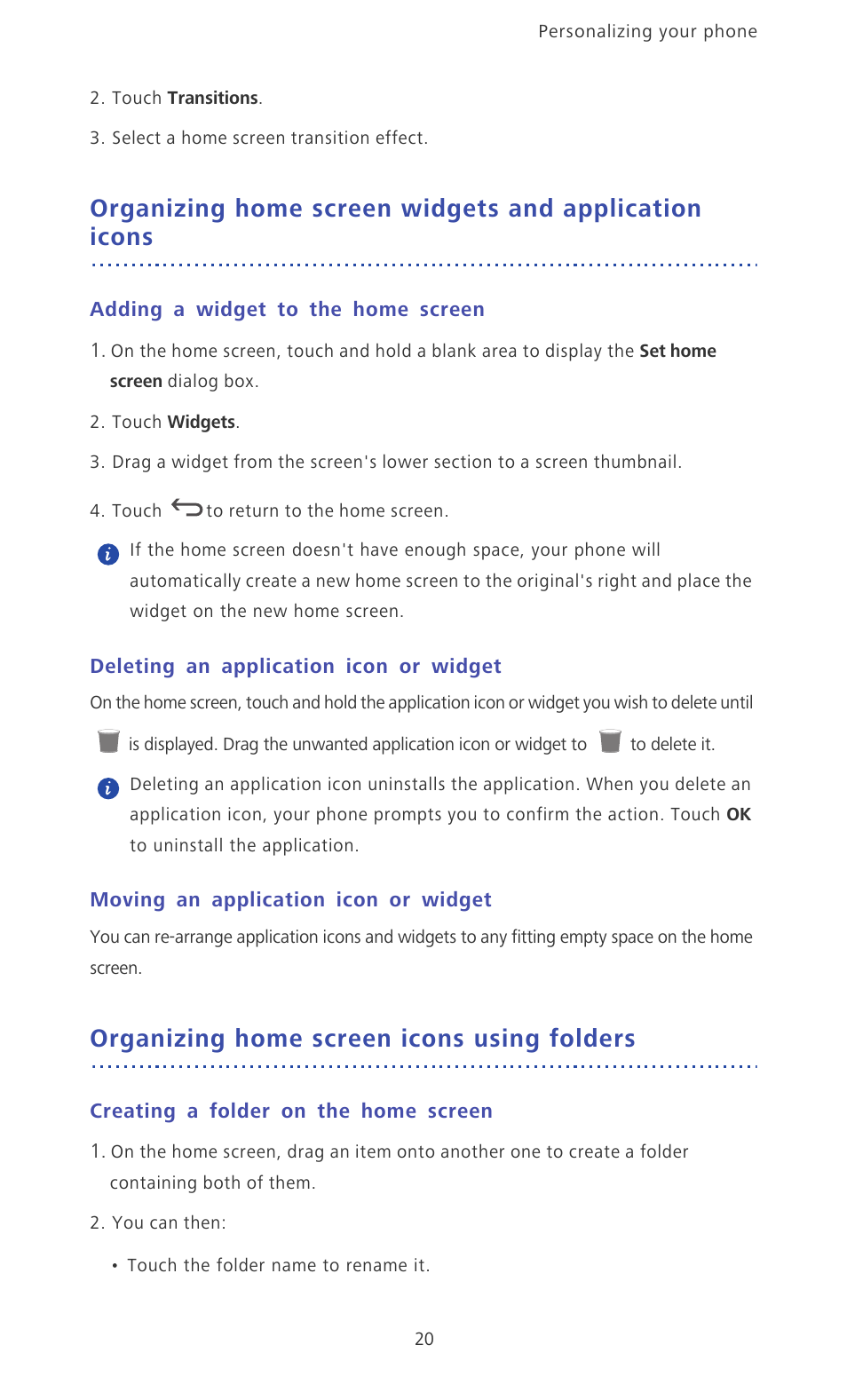 Adding a widget to the home screen, Deleting an application icon or widget, Moving an application icon or widget | Organizing home screen icons using folders, Creating a folder on the home screen | Huawei Ascend Mate MT1-U06 User Guide User Manual | Page 25 / 105