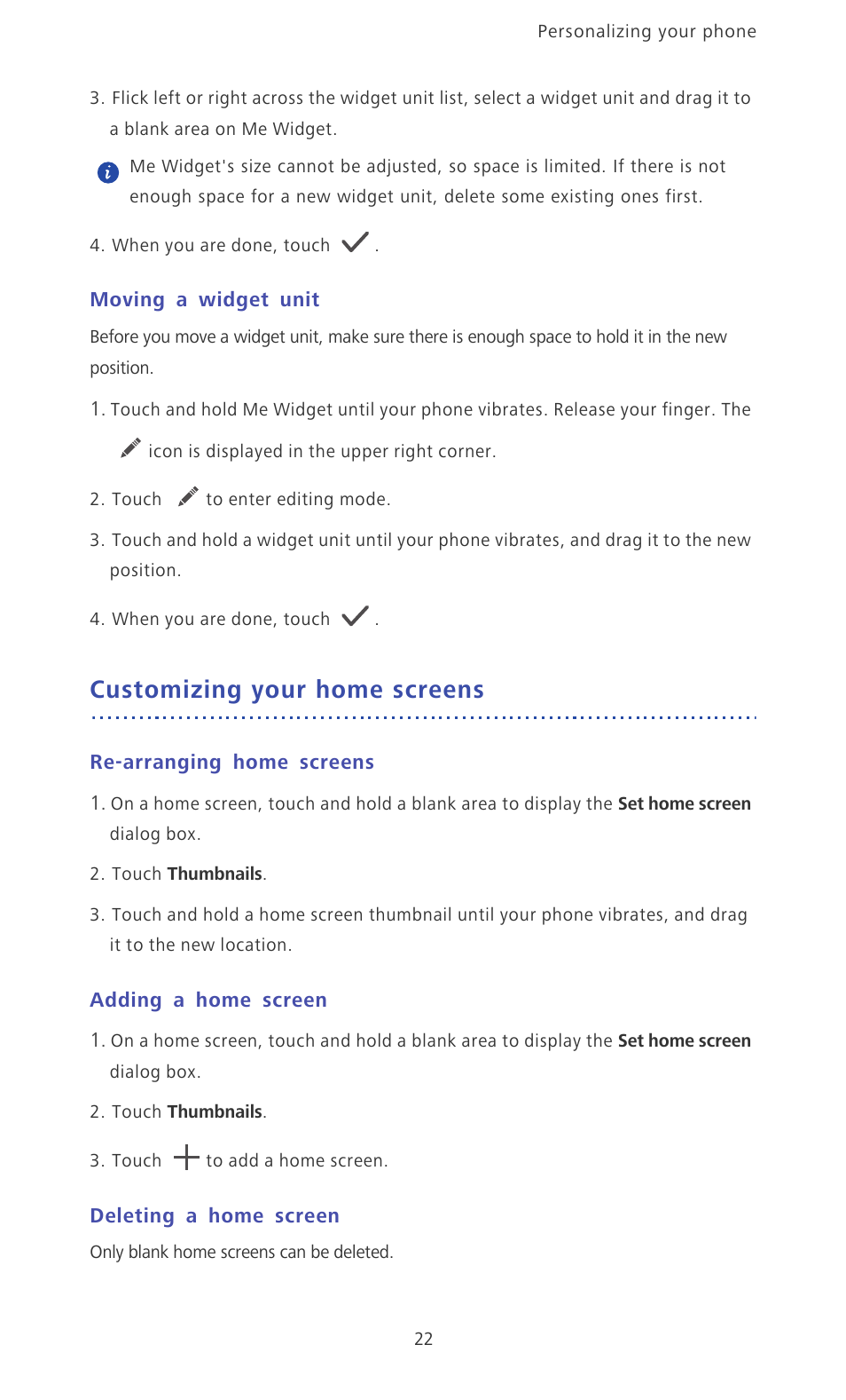 Moving a widget unit, Customizing your home screens, Re-arranging home screens | Adding a home screen, Deleting a home screen | Huawei Ascend Mate MT1-U06 User Guide User Manual | Page 27 / 105