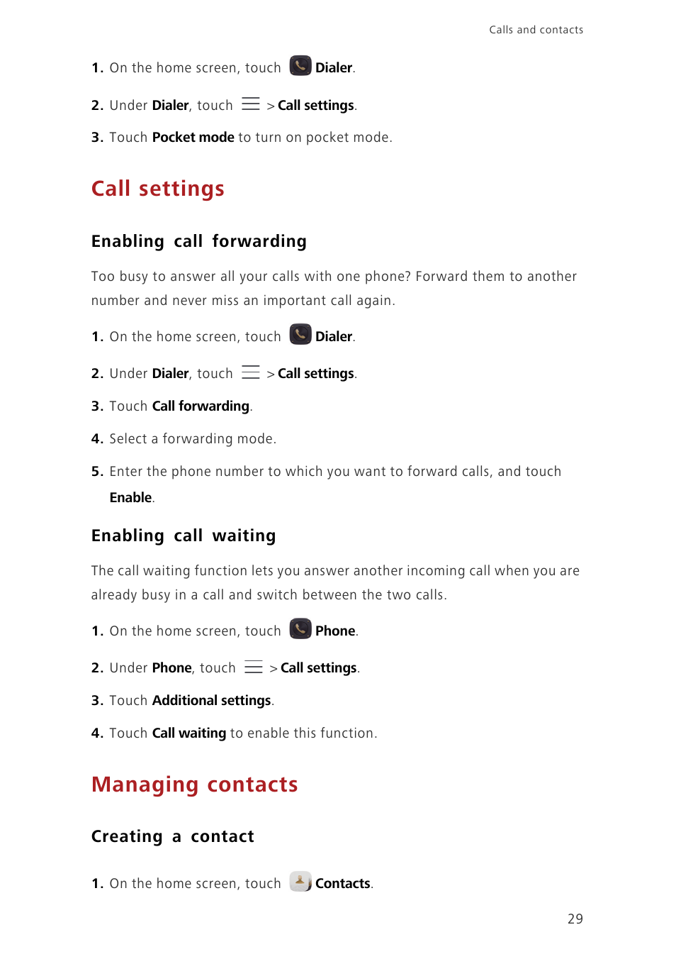 Call settings, Enabling call forwarding, Enabling call waiting | Managing contacts, Creating a contact | Huawei Ascend Mate7 MT7-L09 User Manual | Page 33 / 87