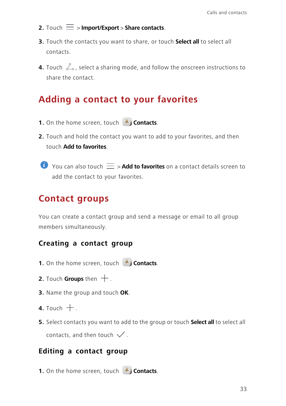 Adding a contact to your favorites, Contact groups, Creating a contact group | Editing a contact group | Huawei Ascend Mate7 MT7-L09 User Manual | Page 37 / 87