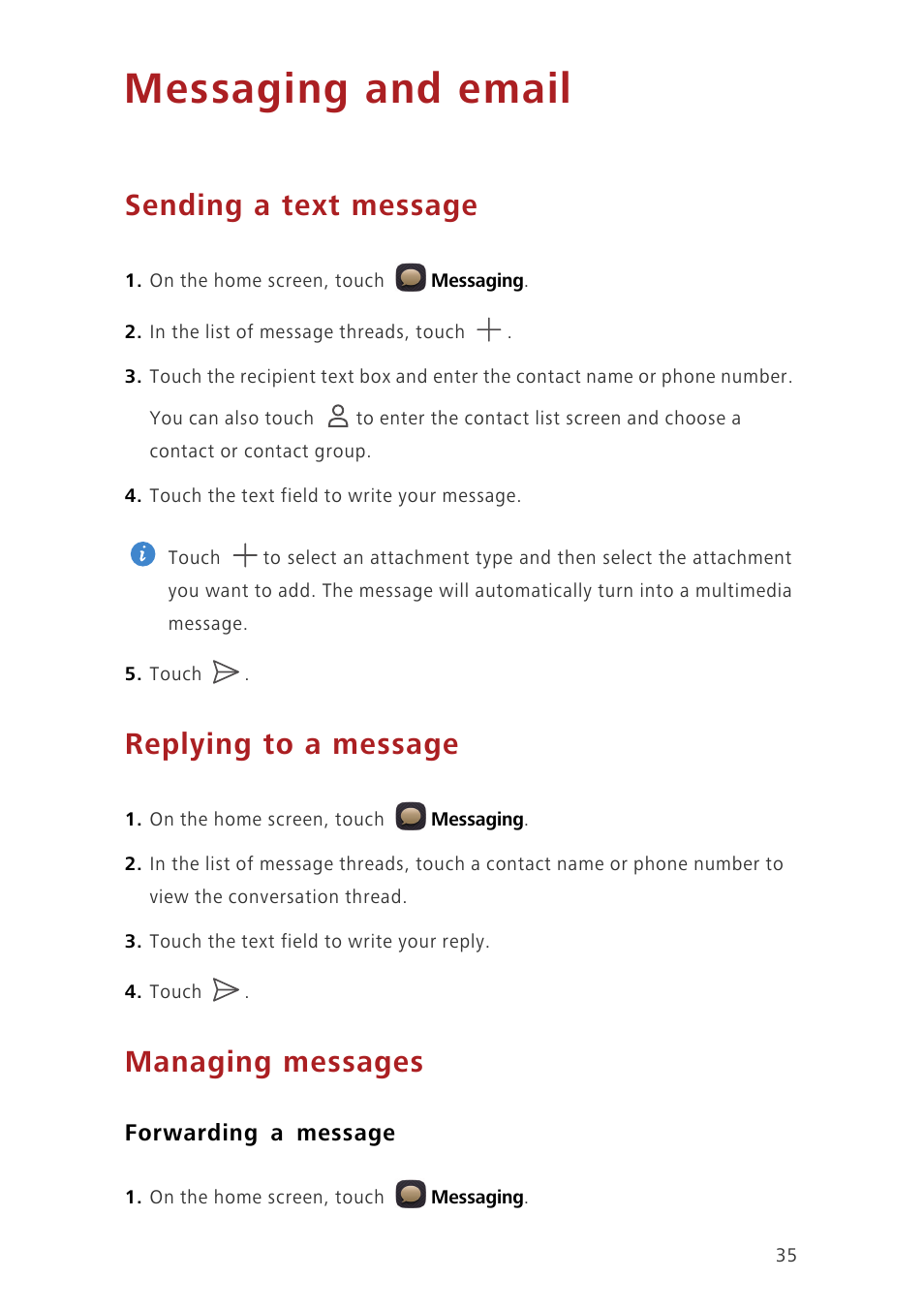 Messaging and email, Sending a text message, Replying to a message | Managing messages, Forwarding a message | Huawei Ascend Mate7 MT7-L09 User Manual | Page 39 / 87