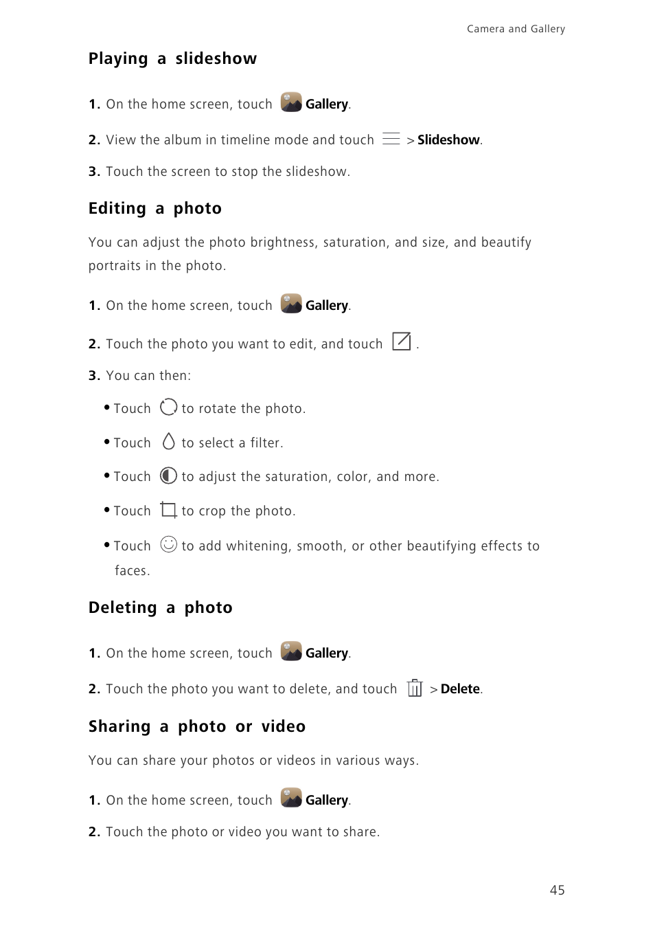 Playing a slideshow, Editing a photo, Deleting a photo | Sharing a photo or video | Huawei Ascend Mate7 MT7-L09 User Manual | Page 49 / 87