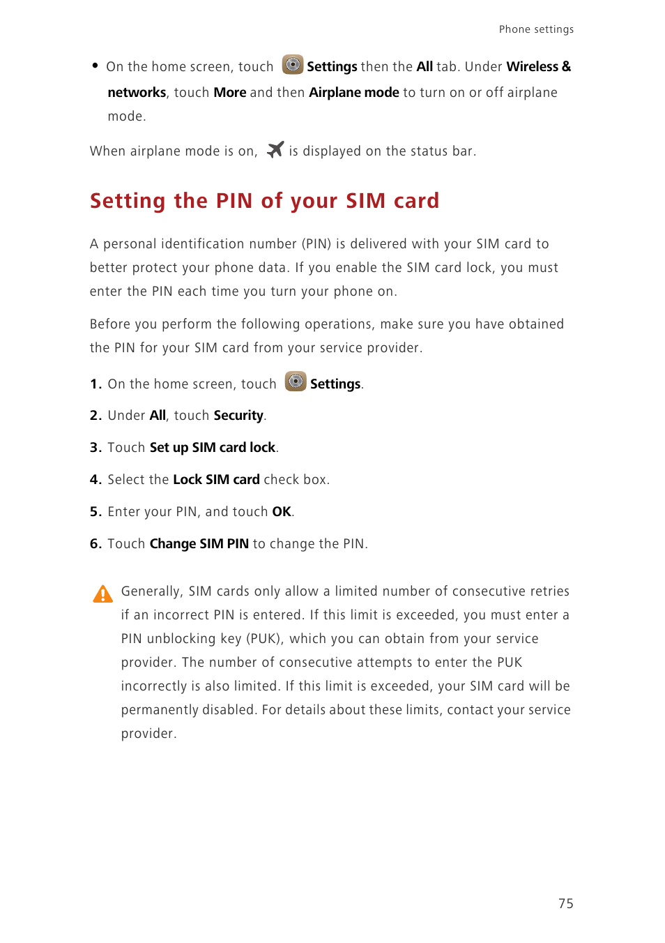 Setting the pin of your sim card | Huawei Ascend Mate7 MT7-L09 User Manual | Page 79 / 87