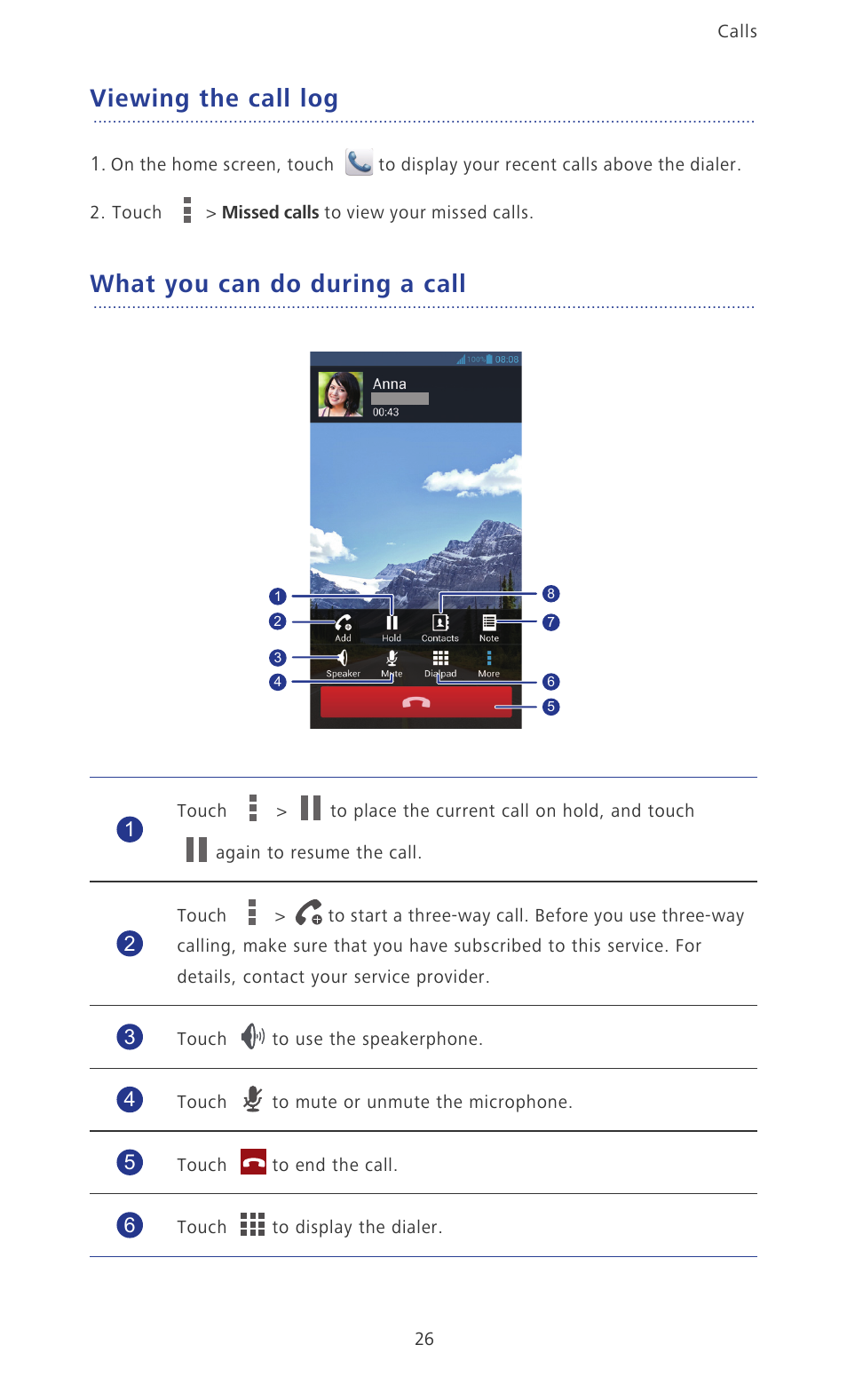 Viewing the call log, What you can do during a call | Huawei Ascend P2 P2-6011 User Manual | Page 31 / 104