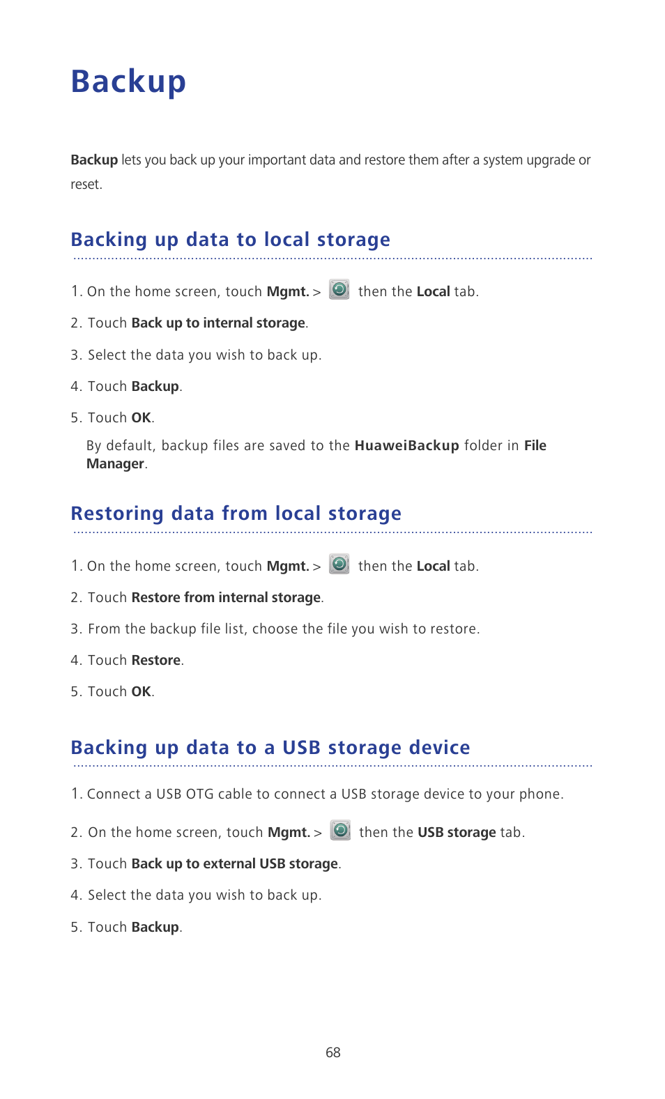 Backup, Backing up data to local storage, Restoring data from local storage | Backing up data to a usb storage device | Huawei Ascend P2 P2-6011 User Manual | Page 73 / 104