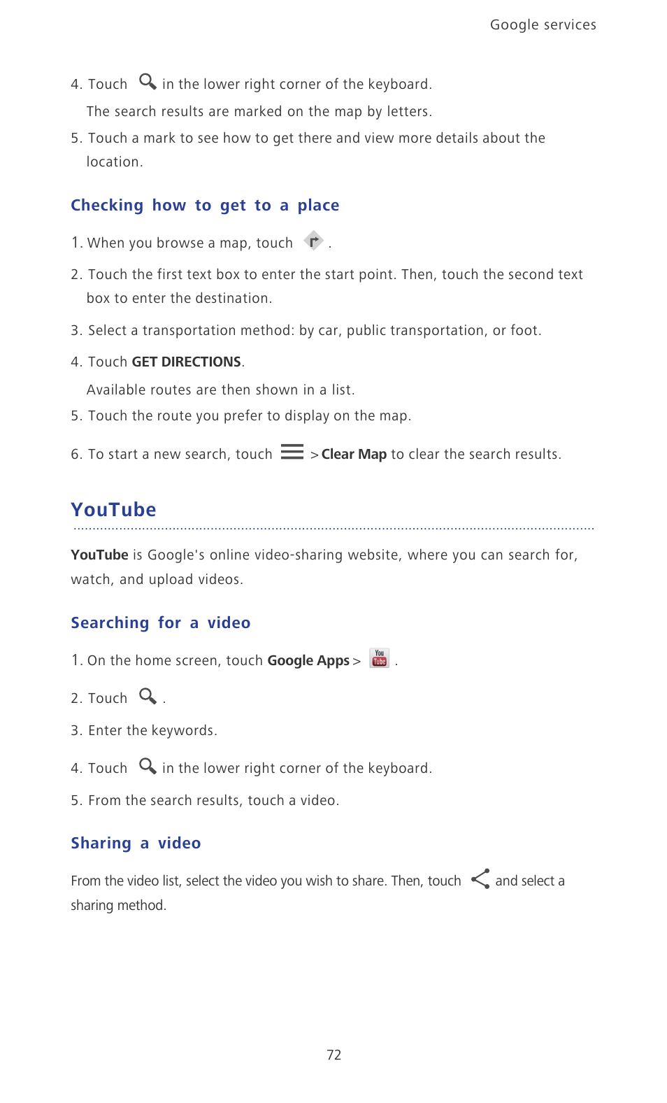 Checking how to get to a place, Youtube, Searching for a video | Sharing a video | Huawei Ascend P2 P2-6011 User Manual | Page 77 / 104
