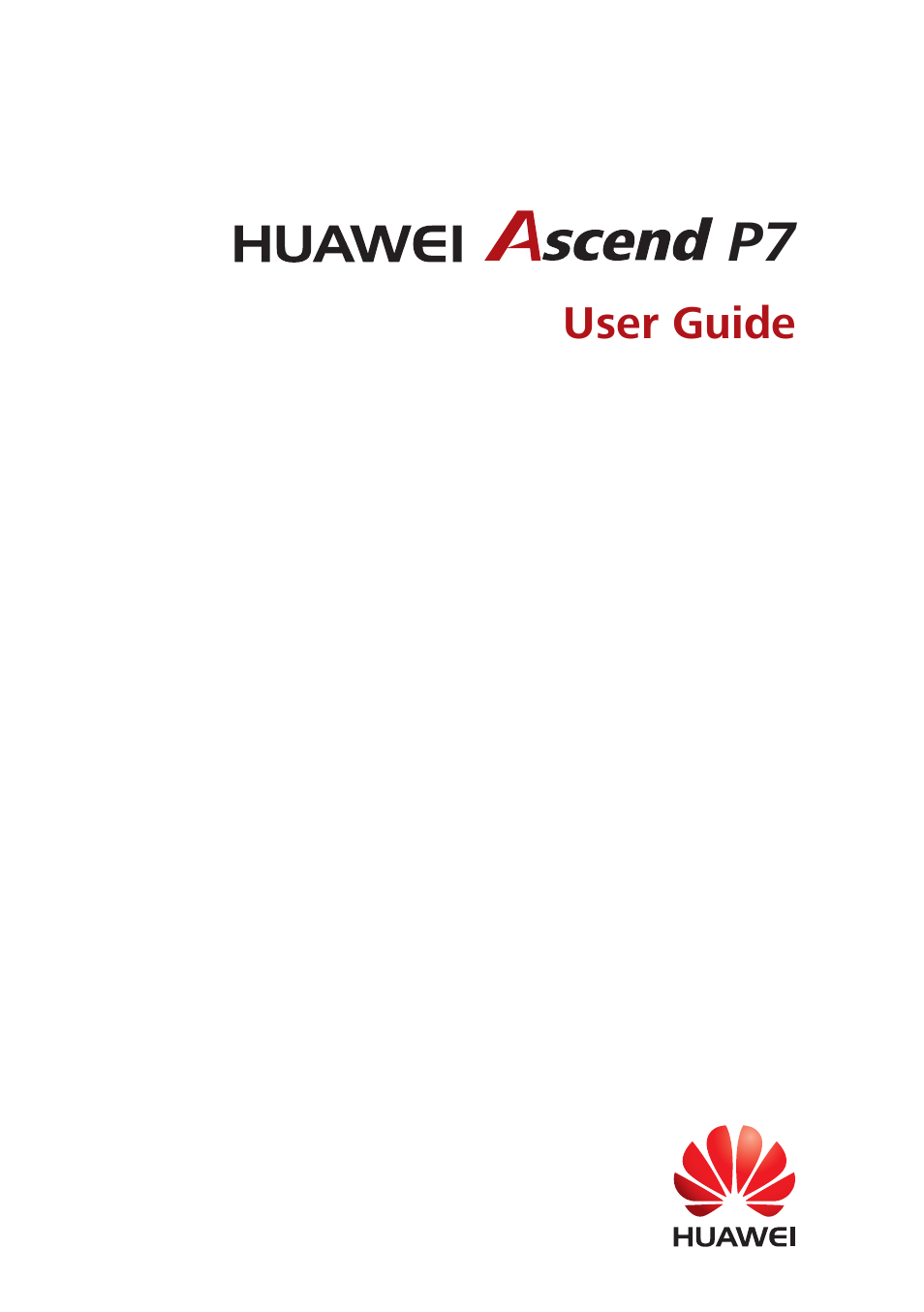 Huawei Ascend P7 P7-L10 User Guide User Manual | 90 pages