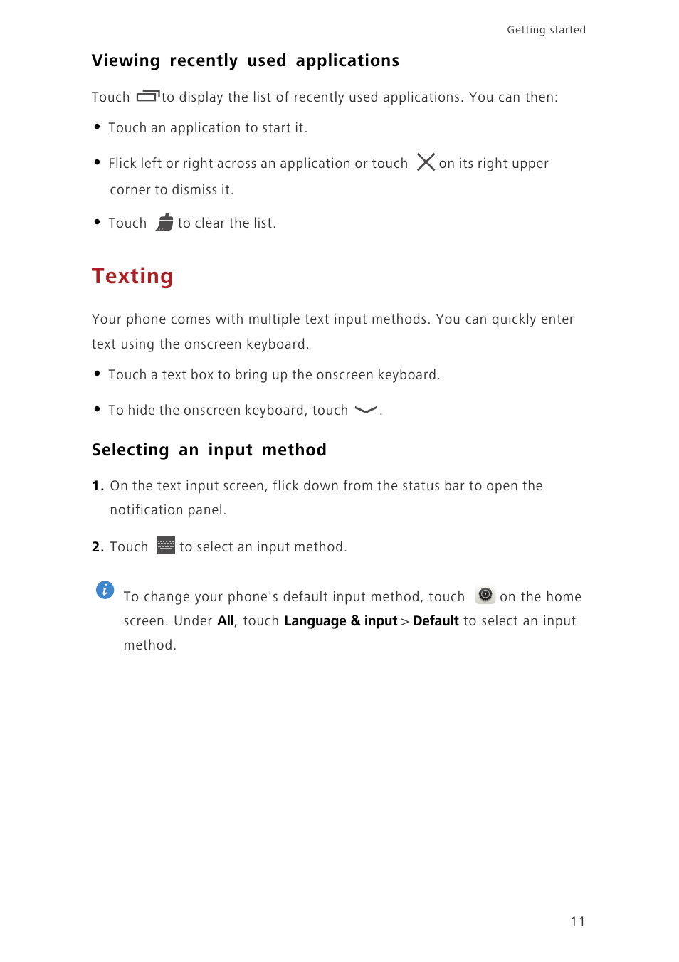 Viewing recently used applications, Texting, Selecting an input method | Huawei Ascend P7 P7-L10 User Guide User Manual | Page 15 / 90