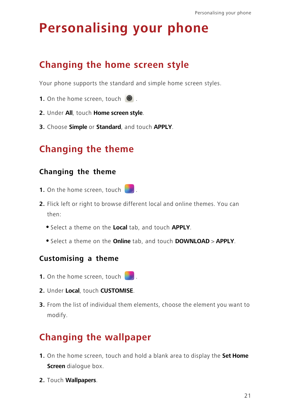 Personalising your phone, Changing the home screen style, Changing the theme | Customising a theme, Changing the wallpaper | Huawei Ascend P7 P7-L10 User Guide User Manual | Page 25 / 90