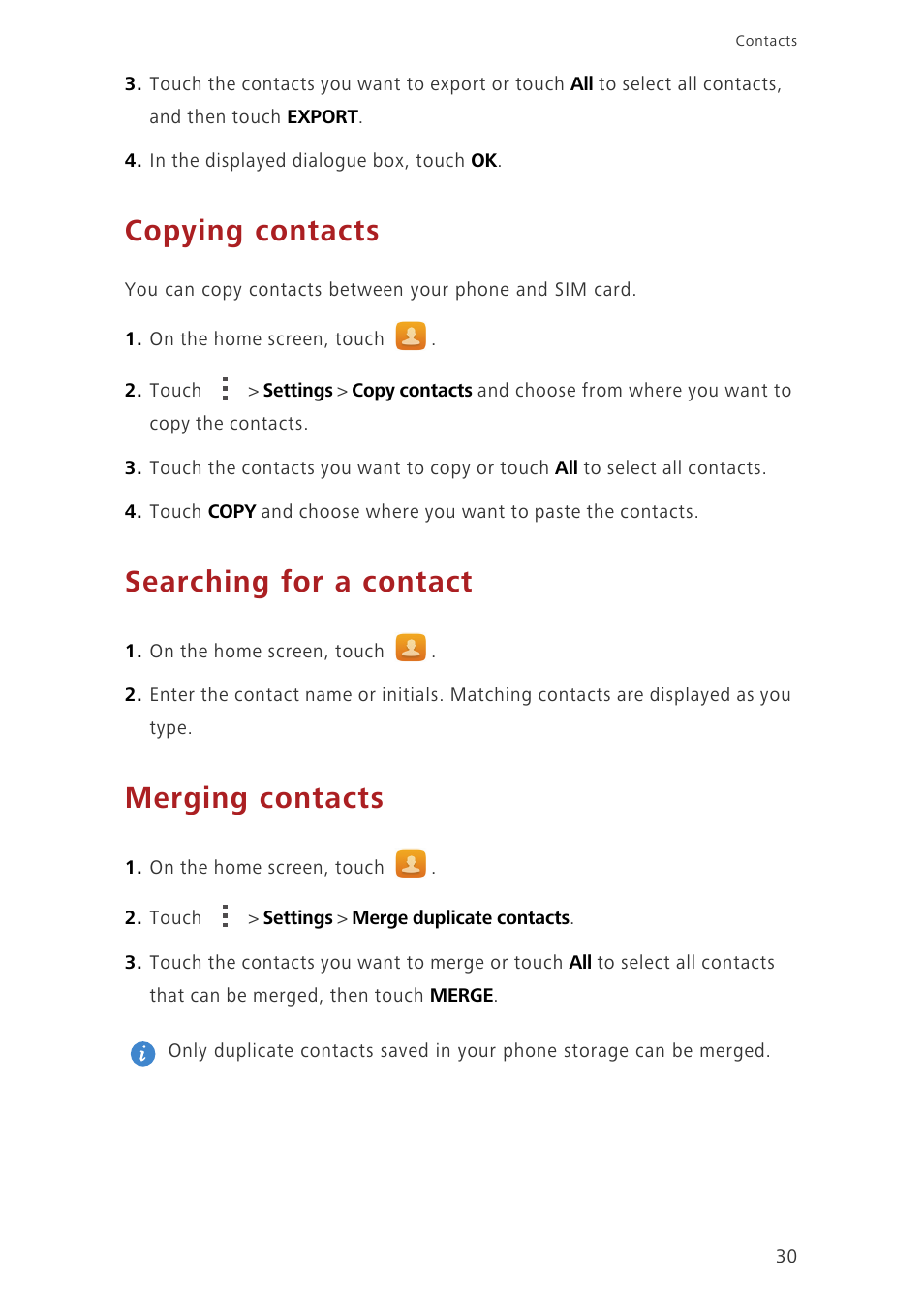 Copying contacts, Searching for a contact, Merging contacts | Huawei Ascend P7 P7-L10 User Guide User Manual | Page 34 / 90