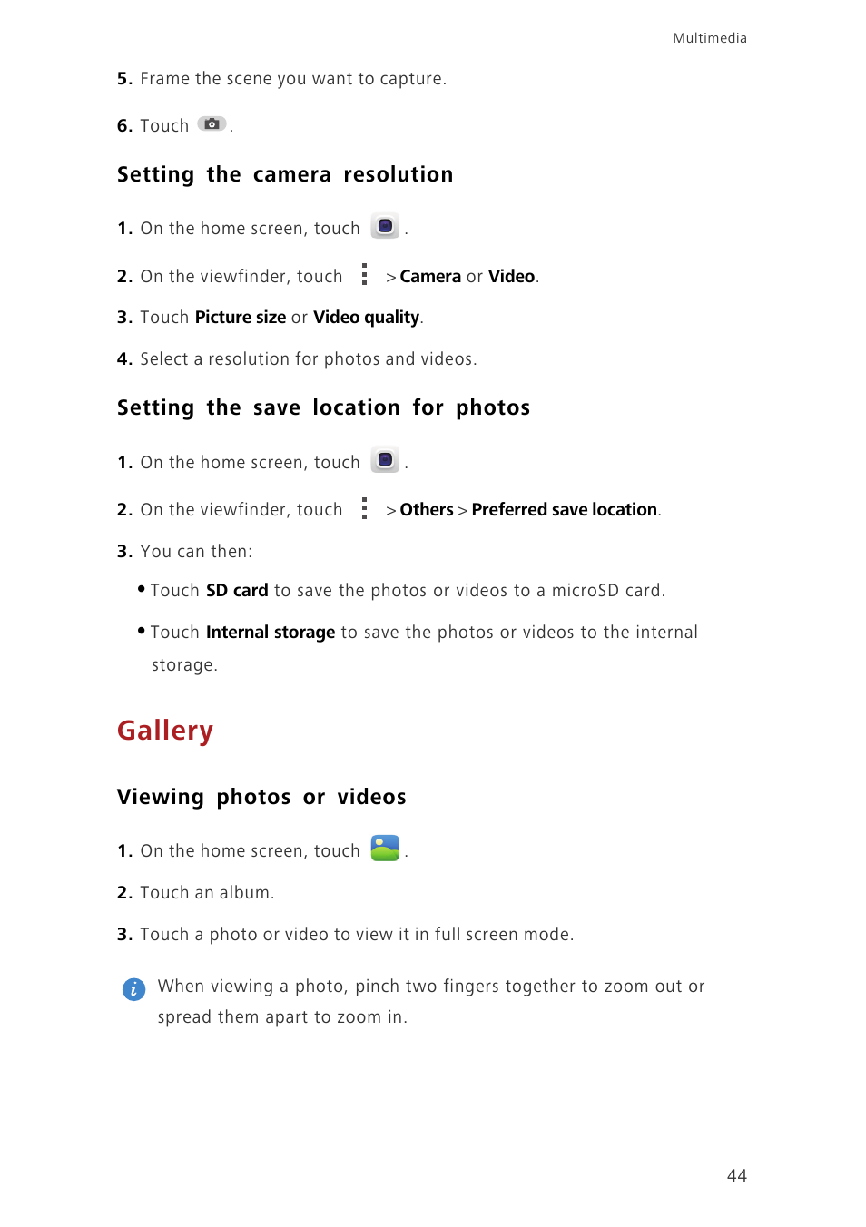 Setting the camera resolution, Setting the save location for photos, Gallery | Viewing photos or videos | Huawei Ascend P7 P7-L10 User Guide User Manual | Page 48 / 90