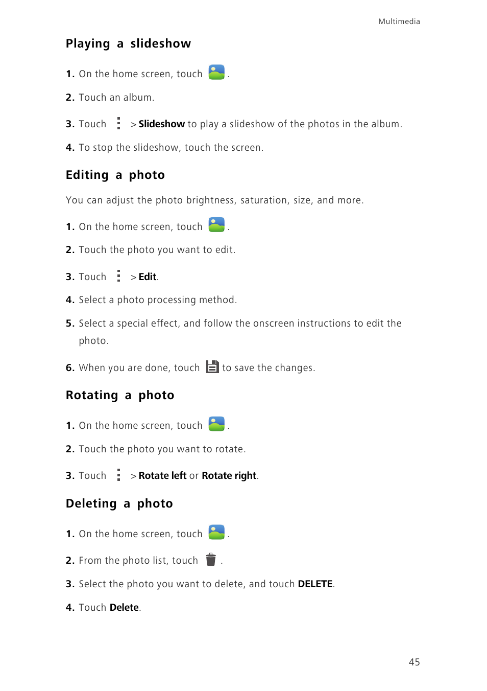 Playing a slideshow, Editing a photo, Rotating a photo | Deleting a photo | Huawei Ascend P7 P7-L10 User Guide User Manual | Page 49 / 90