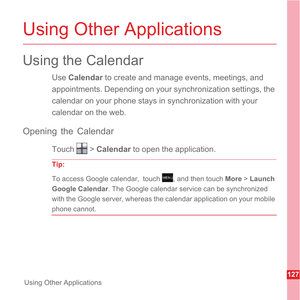 Using other applications, Using the calendar, Opening the calendar | Huawei U8110 User Manual User Manual | Page 133 / 188