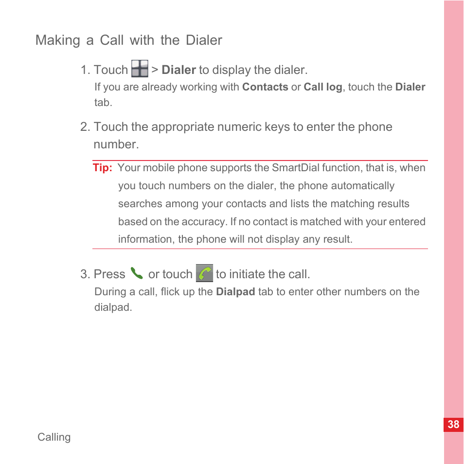 Making a call with the dialer | Huawei U8110 User Manual User Manual | Page 44 / 188