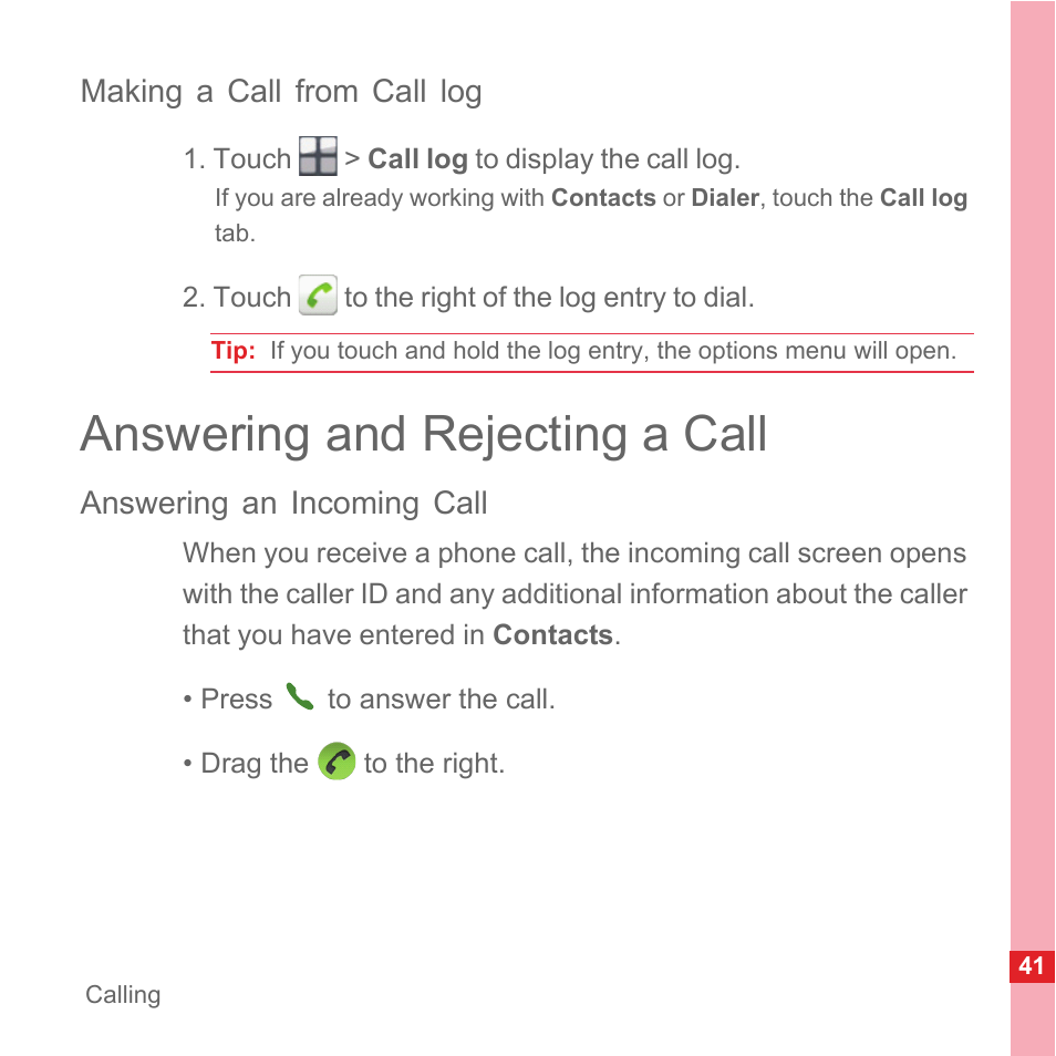 Making a call from call log, Answering and rejecting a call, Answering an incoming call | Huawei U8110 User Manual User Manual | Page 47 / 188