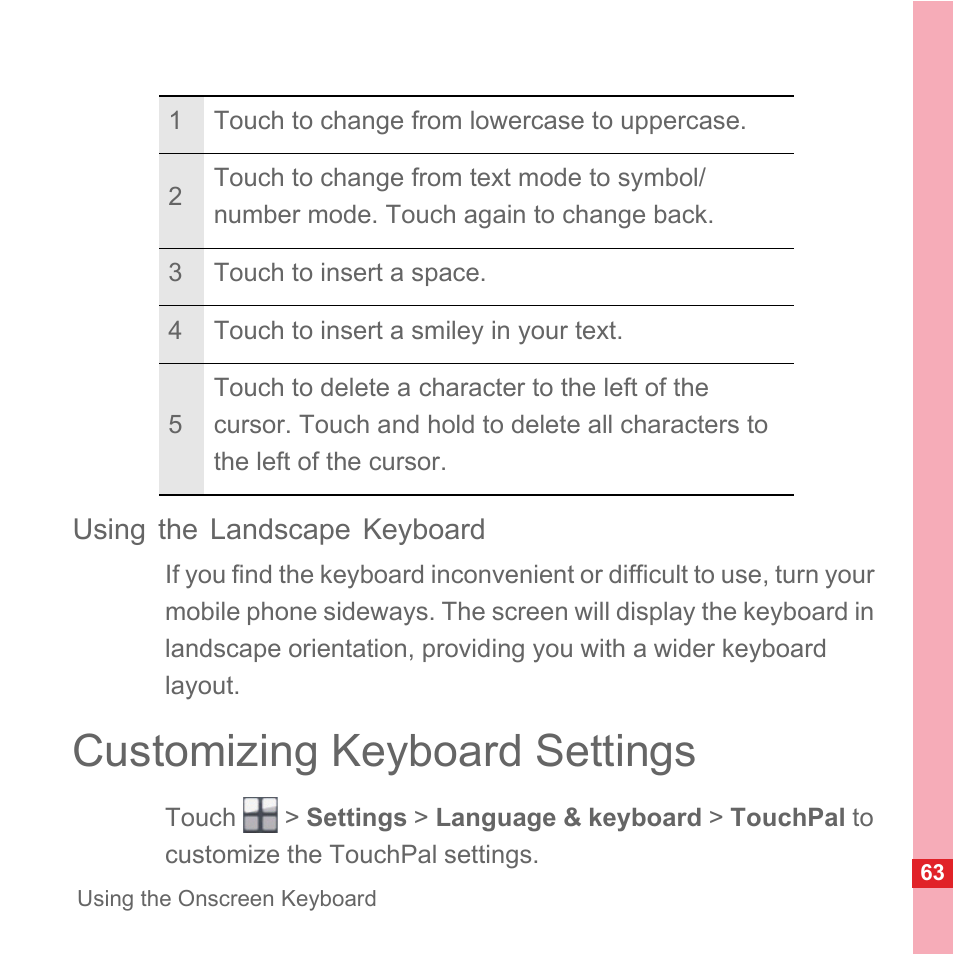 Using the landscape keyboard, Customizing keyboard settings | Huawei U8110 User Manual User Manual | Page 69 / 188