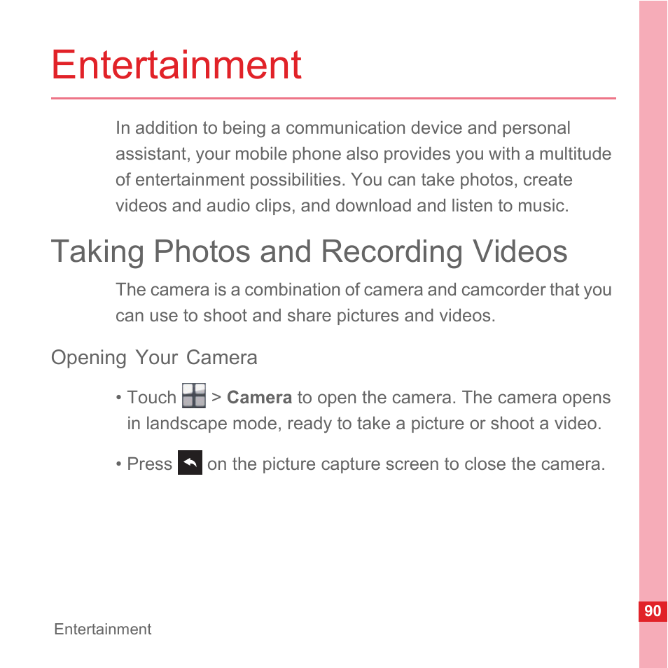 Entertainment, Taking photos and recording videos, Opening your camera | Huawei U8110 User Manual User Manual | Page 96 / 188