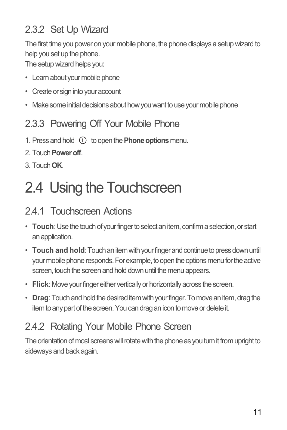 2 set up wizard, 3 powering off your mobile phone, 4 using the touchscreen | 1 touchscreen actions, 2 rotating your mobile phone screen | Huawei U8180 User Manual User Manual | Page 14 / 61