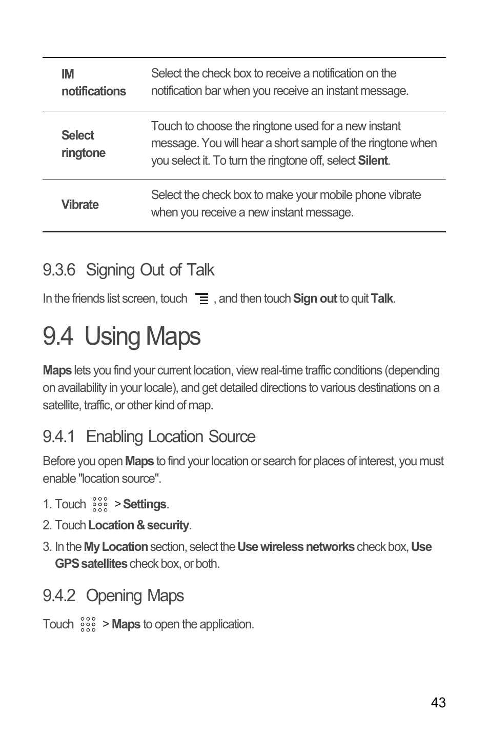 6 signing out of talk, 4 using maps, 1 enabling location source | 2 opening maps | Huawei U8180 User Manual User Manual | Page 46 / 61