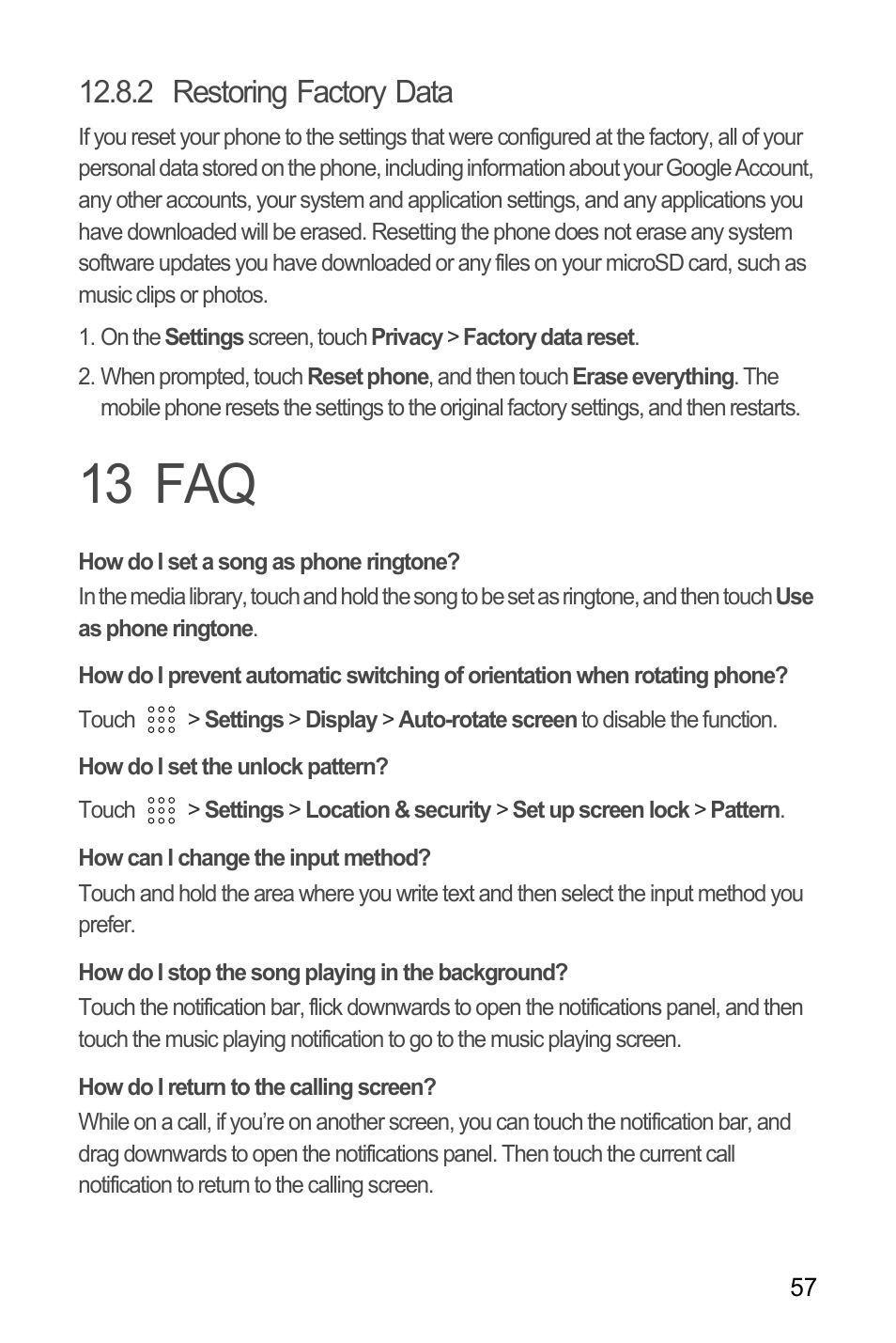 2 restoring factory data, 13 faq, How do i set a song as phone ringtone | How do i set the unlock pattern, How can i change the input method, How do i stop the song playing in the background, How do i return to the calling screen | Huawei U8180 User Manual User Manual | Page 60 / 61