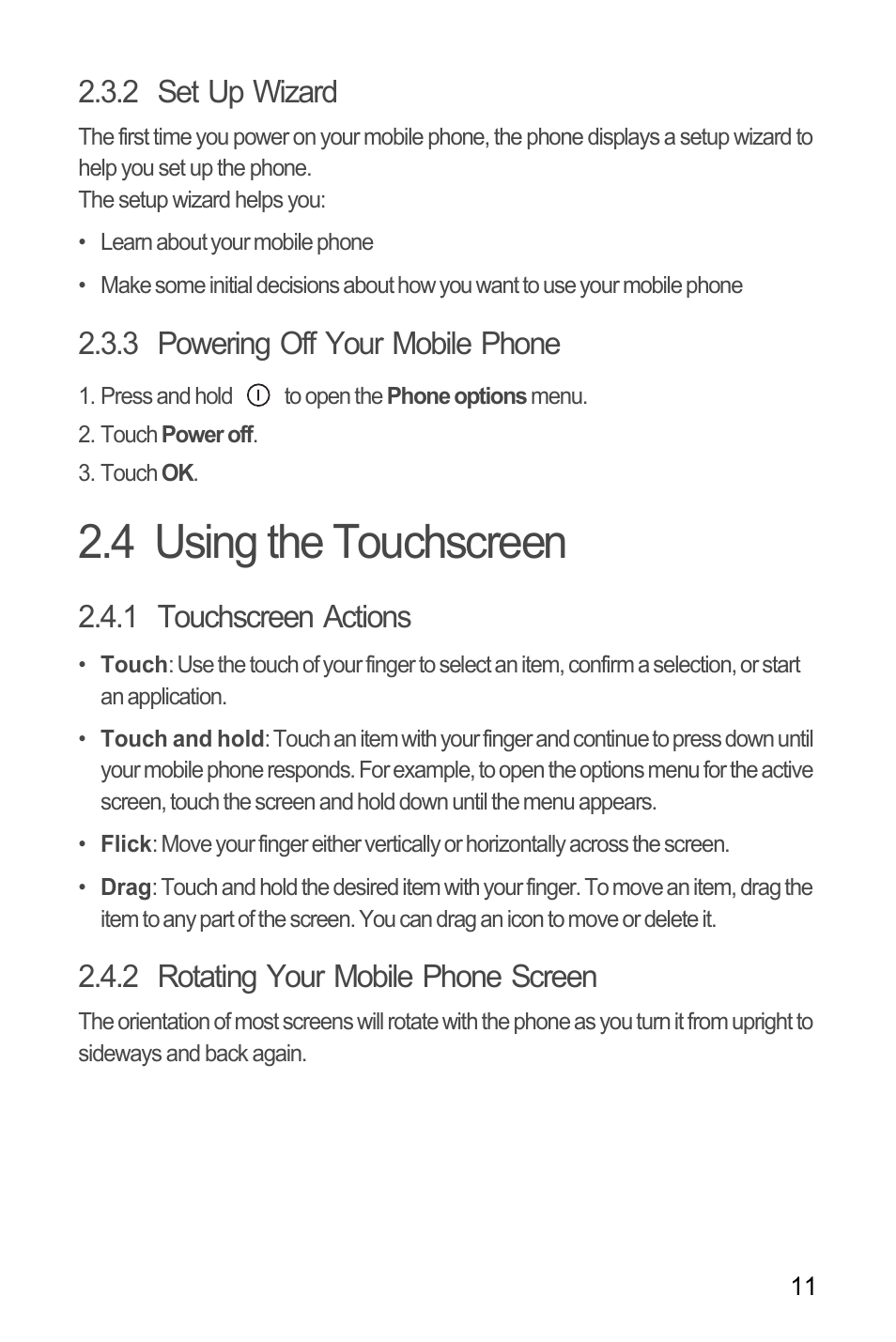 2 set up wizard, 3 powering off your mobile phone, 4 using the touchscreen | 1 touchscreen actions, 2 rotating your mobile phone screen | Huawei U8180 User Manual User Manual | Page 14 / 66
