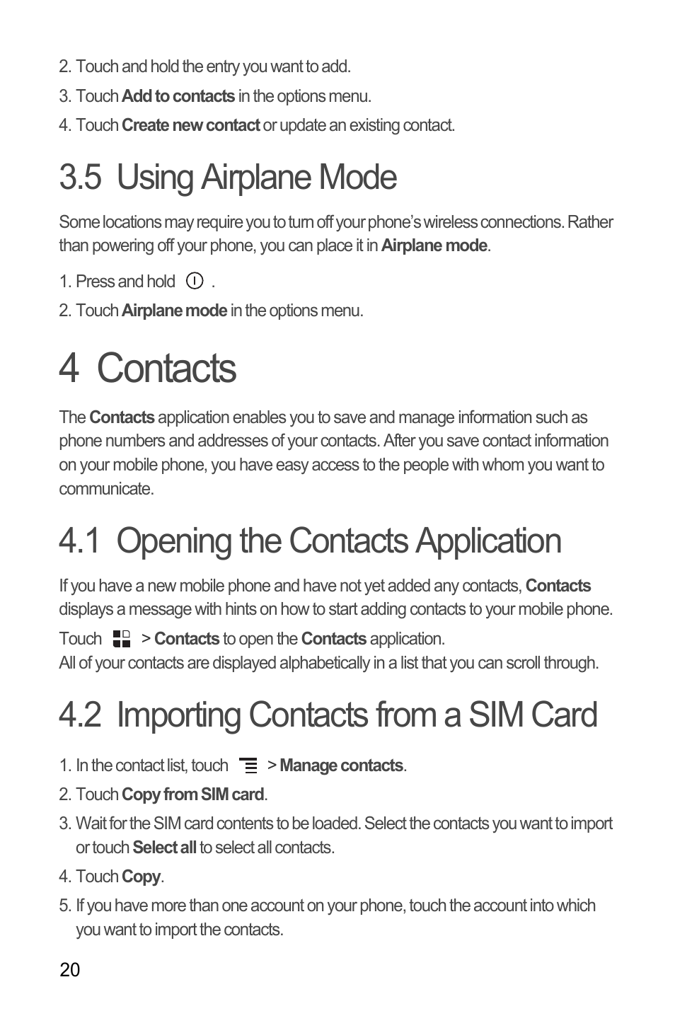 5 using airplane mode, 4 contacts, 1 opening the contacts application | 2 importing contacts from a sim card | Huawei U8180 User Manual User Manual | Page 23 / 66