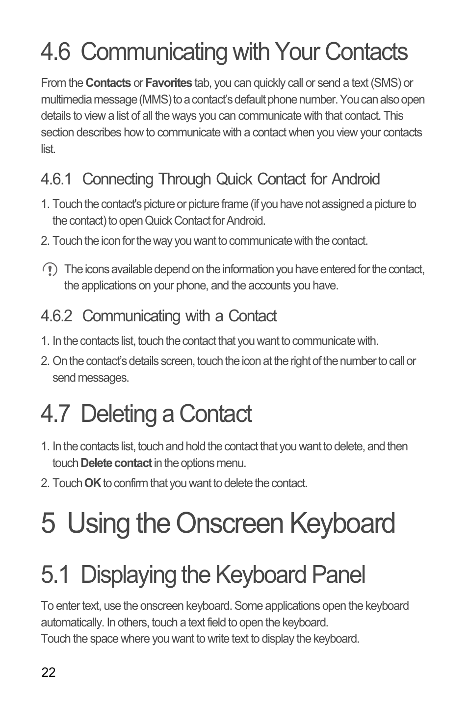 6 communicating with your contacts, 1 connecting through quick contact for android, 2 communicating with a contact | 7 deleting a contact, 5 using the onscreen keyboard, 1 displaying the keyboard panel, Using the onscreen keyboard | Huawei U8180 User Manual User Manual | Page 25 / 66