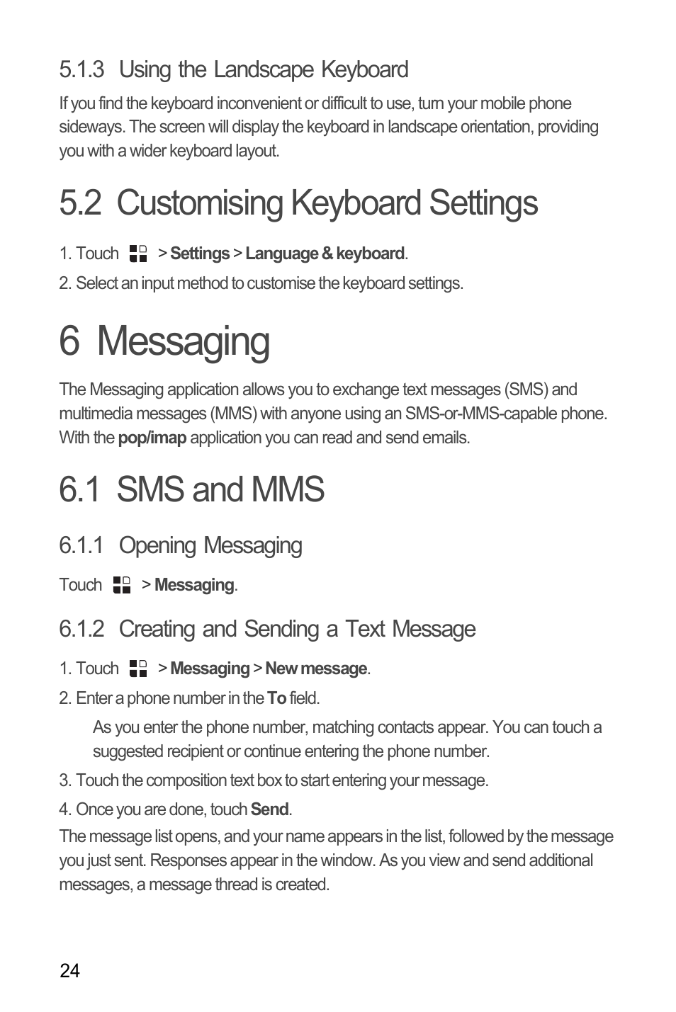 3 using the landscape keyboard, 2 customising keyboard settings, 6 messaging | 1 sms and mms, 1 opening messaging, 2 creating and sending a text message | Huawei U8180 User Manual User Manual | Page 27 / 66