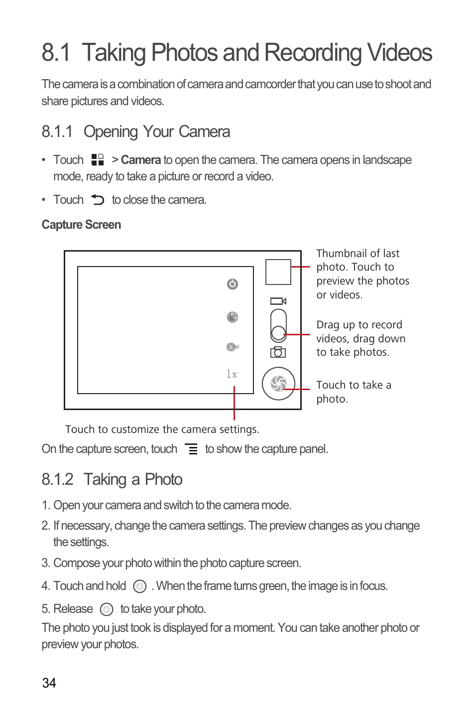 1 taking photos and recording videos, 1 opening your camera, Capture screen | 2 taking a photo | Huawei U8180 User Manual User Manual | Page 37 / 66