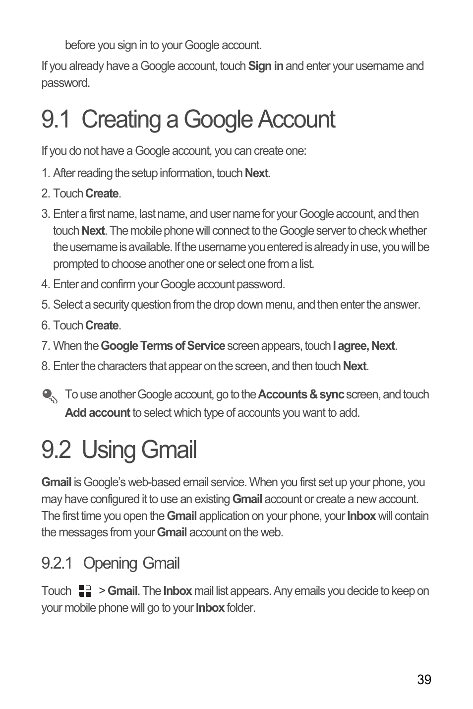1 creating a google account, 2 using gmail, 1 opening gmail | 1 creating a google account 9.2 using gmail | Huawei U8180 User Manual User Manual | Page 42 / 66