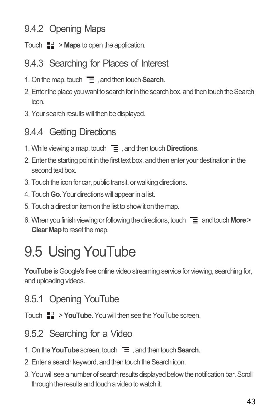 2 opening maps, 3 searching for places of interest, 4 getting directions | 5 using youtube, 1 opening youtube, 2 searching for a video | Huawei U8180 User Manual User Manual | Page 46 / 66
