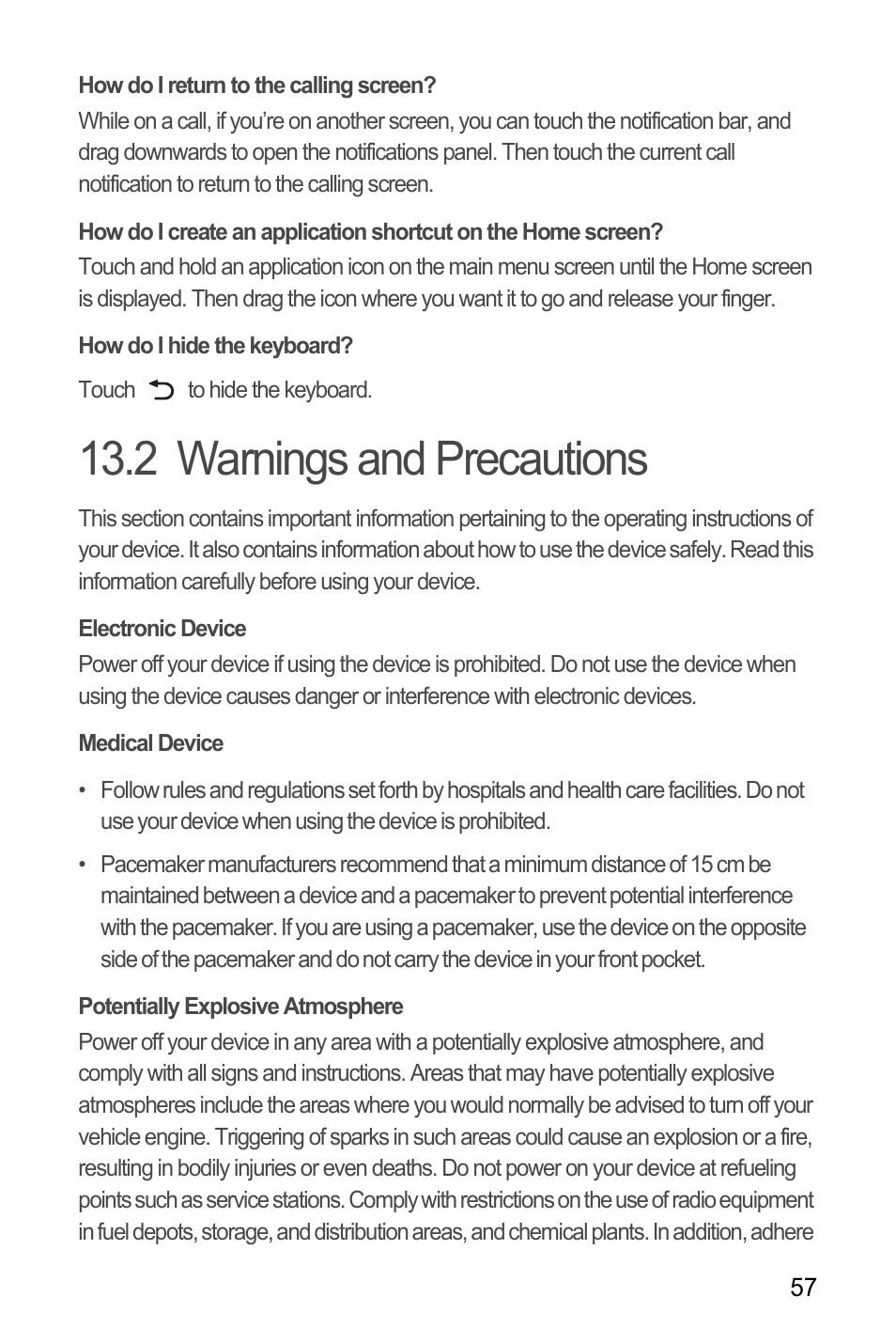 How do i return to the calling screen, How do i hide the keyboard, 2 warnings and precautions | Electronic device, Medical device, Potentially explosive atmosphere, Warnings and precautions | Huawei U8180 User Manual User Manual | Page 60 / 66