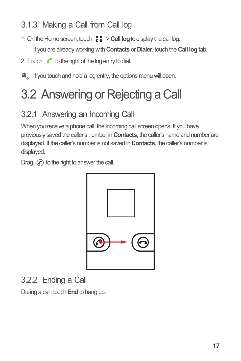 3 making a call from call log, 2 answering or rejecting a call, 1 answering an incoming call | 2 ending a call | Huawei Ascend Y100 User Manual | Page 21 / 75