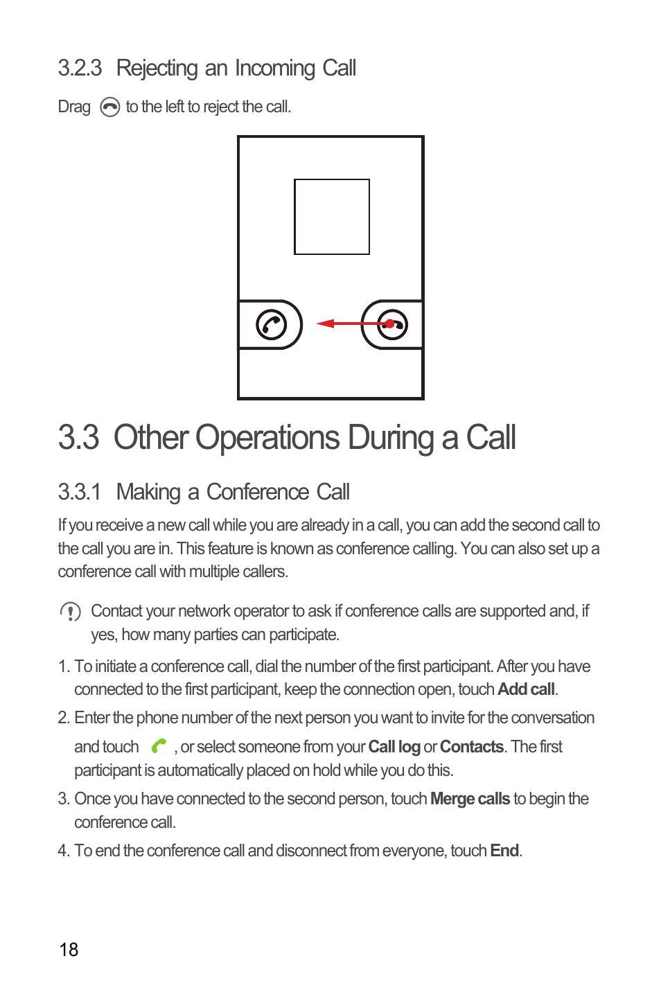 3 rejecting an incoming call, 3 other operations during a call, 1 making a conference call | Huawei Ascend Y100 User Manual | Page 22 / 75