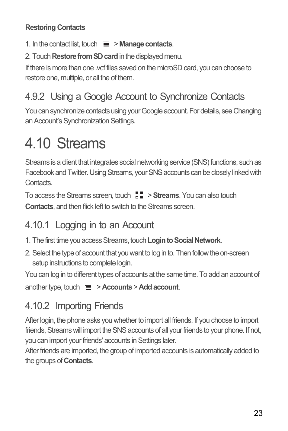 Restoring contacts, 2 using a google account to synchronize contacts, 10 streams | 1 logging in to an account, 2 importing friends | Huawei Ascend Y100 User Manual | Page 27 / 75