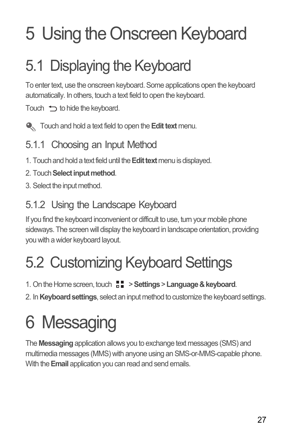 5 using the onscreen keyboard, 1 displaying the keyboard, 1 choosing an input method | 2 using the landscape keyboard, 2 customizing keyboard settings, 6 messaging | Huawei Ascend Y100 User Manual | Page 31 / 75