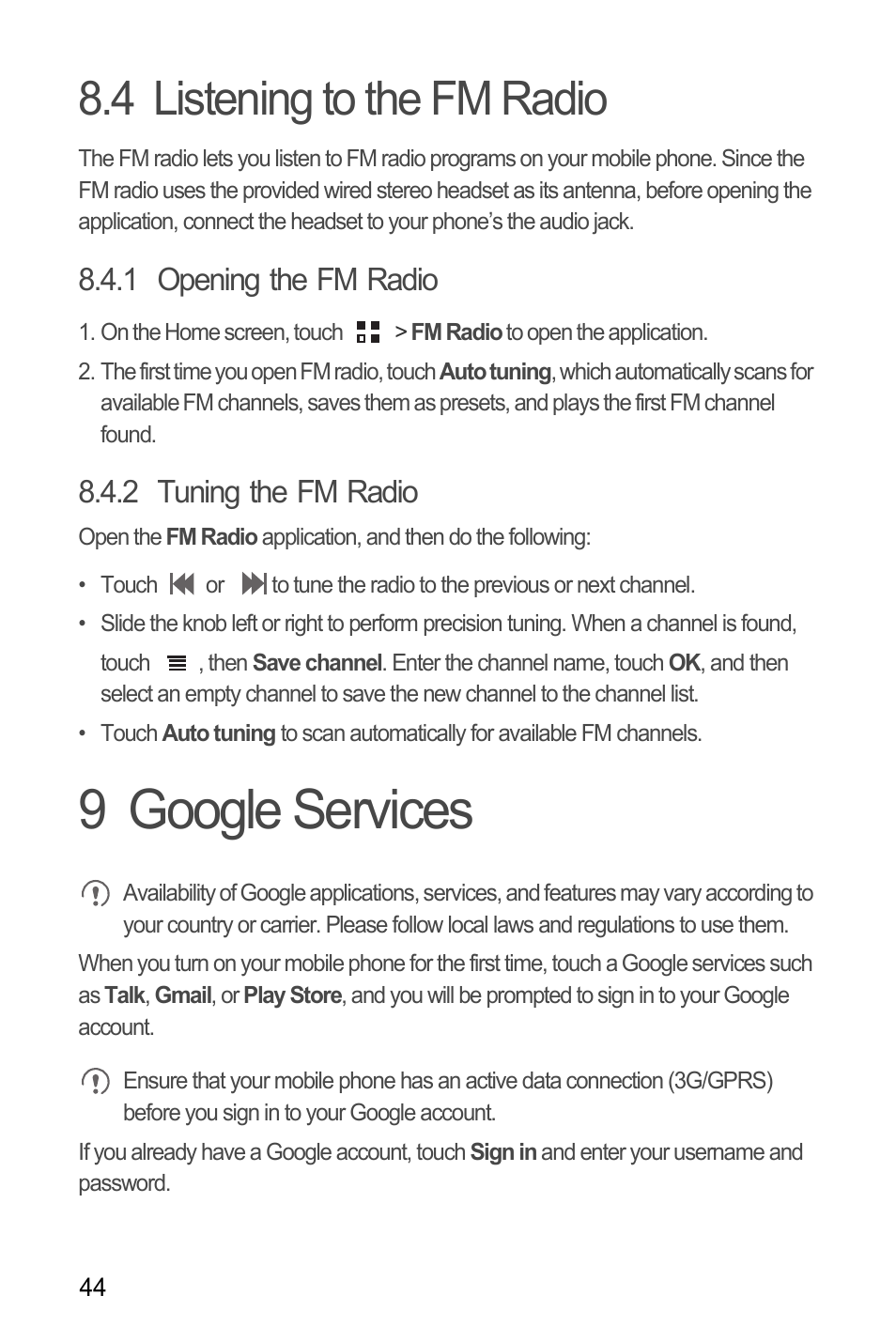 4 listening to the fm radio, 1 opening the fm radio, 2 tuning the fm radio | 9 google services | Huawei Ascend Y100 User Manual | Page 48 / 75