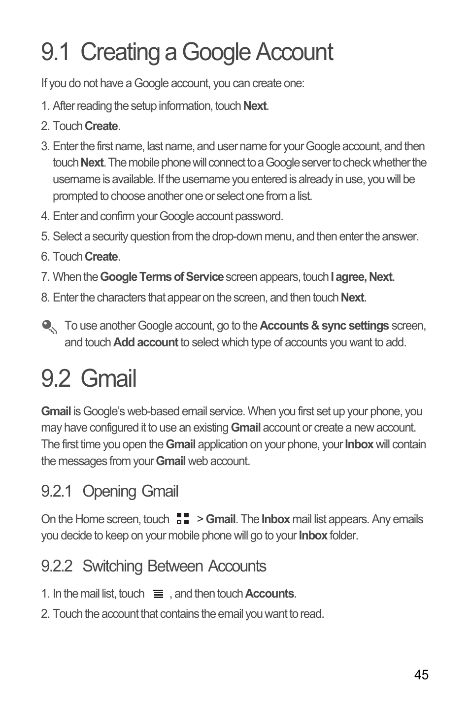 1 creating a google account, 2 gmail, 1 opening gmail | 2 switching between accounts, 1 creating a google account 9.2 gmail | Huawei Ascend Y100 User Manual | Page 49 / 75