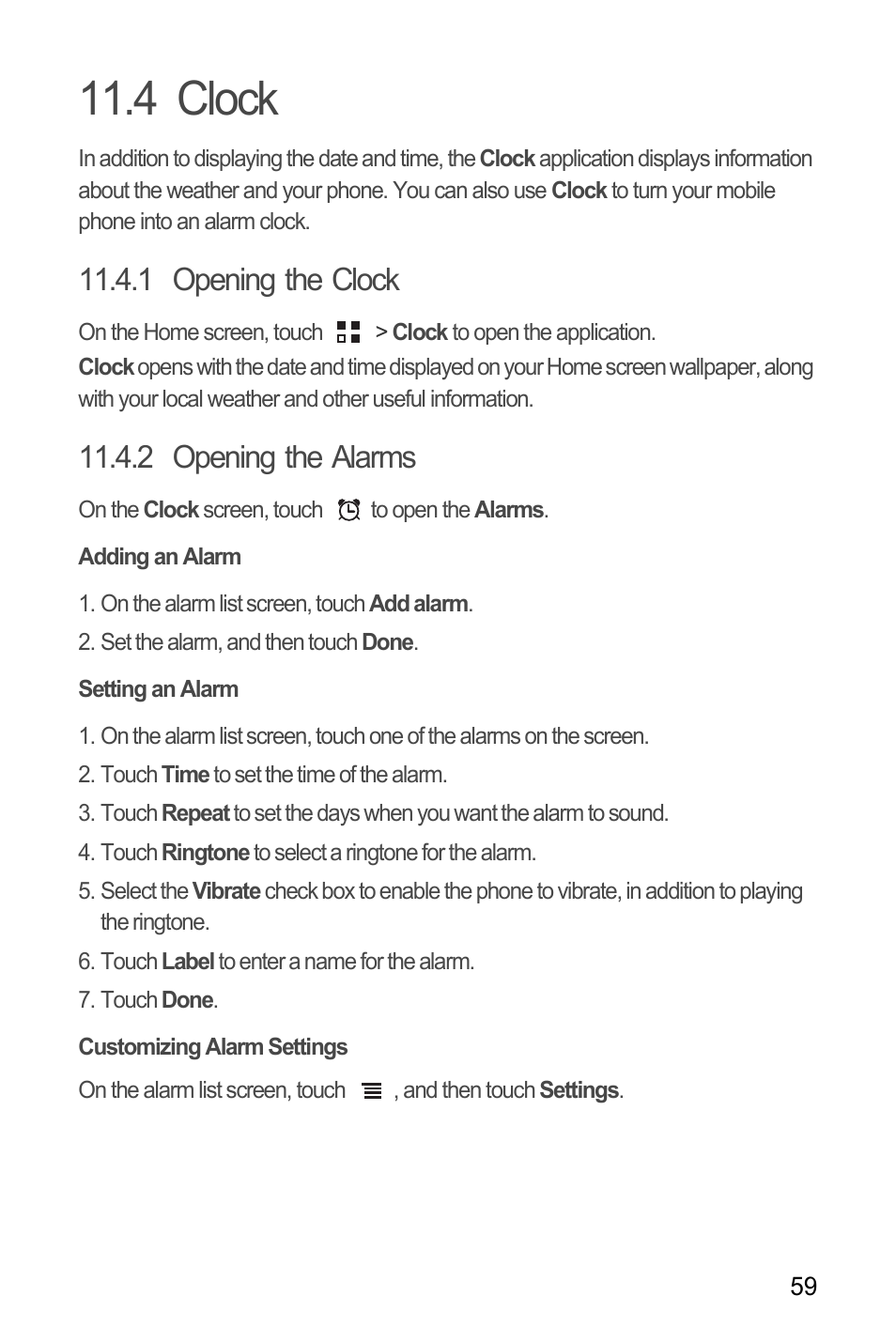 4 clock, 1 opening the clock, 2 opening the alarms | Adding an alarm, Setting an alarm, Customizing alarm settings | Huawei Ascend Y100 User Manual | Page 63 / 75