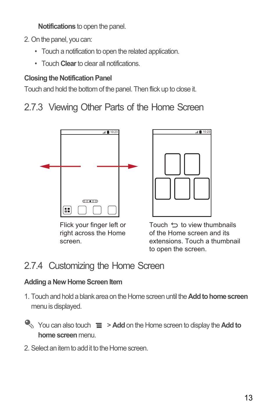 Closing the notification panel, 3 viewing other parts of the home screen, 4 customizing the home screen | Adding a new home screen item | Huawei U8185-1 User Manual | Page 17 / 74