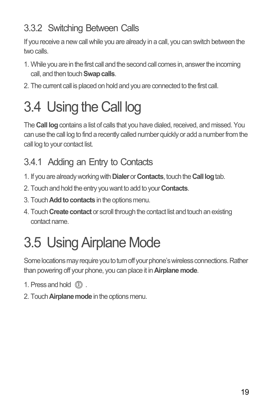 2 switching between calls, 4 using the call log, 1 adding an entry to contacts | 5 using airplane mode, 4 using the call log 3.5 using airplane mode | Huawei U8185-1 User Manual | Page 23 / 74