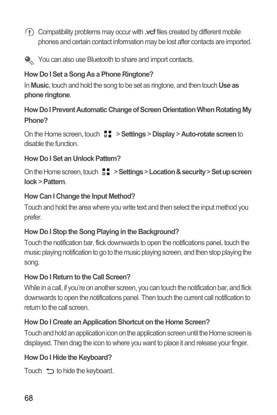 How do i set a song as a phone ringtone, How do i set an unlock pattern, How can i change the input method | How do i stop the song playing in the background, How do i return to the call screen, How do i hide the keyboard | Huawei U8185-1 User Manual | Page 72 / 74