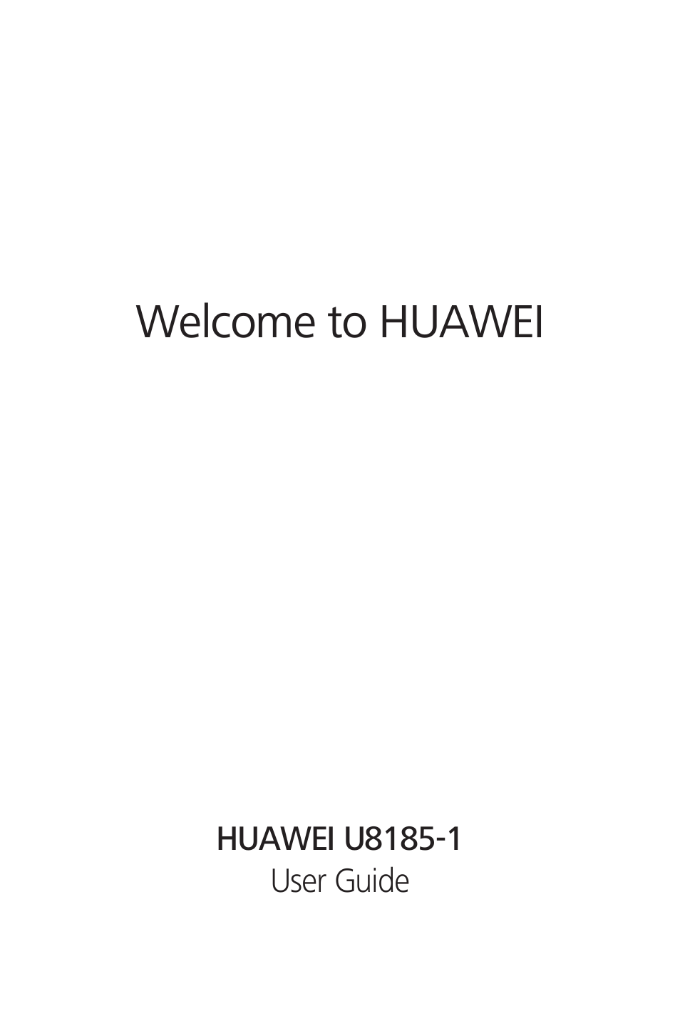 Huawei U8185-1 User Manual | 76 pages