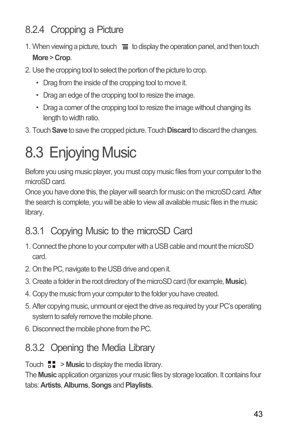 4 cropping a picture, 3 enjoying music, 1 copying music to the microsd card | 2 opening the media library | Huawei U8185-1 User Manual | Page 47 / 76