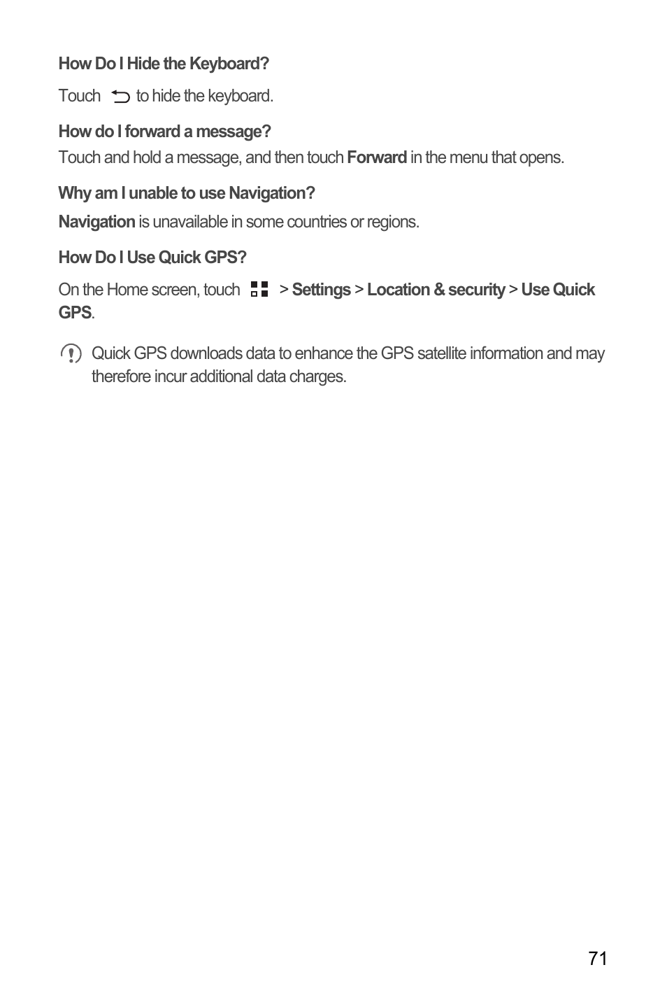 How do i hide the keyboard, How do i forward a message, Why am i unable to use navigation | How do i use quick gps | Huawei U8185-1 User Manual | Page 75 / 76