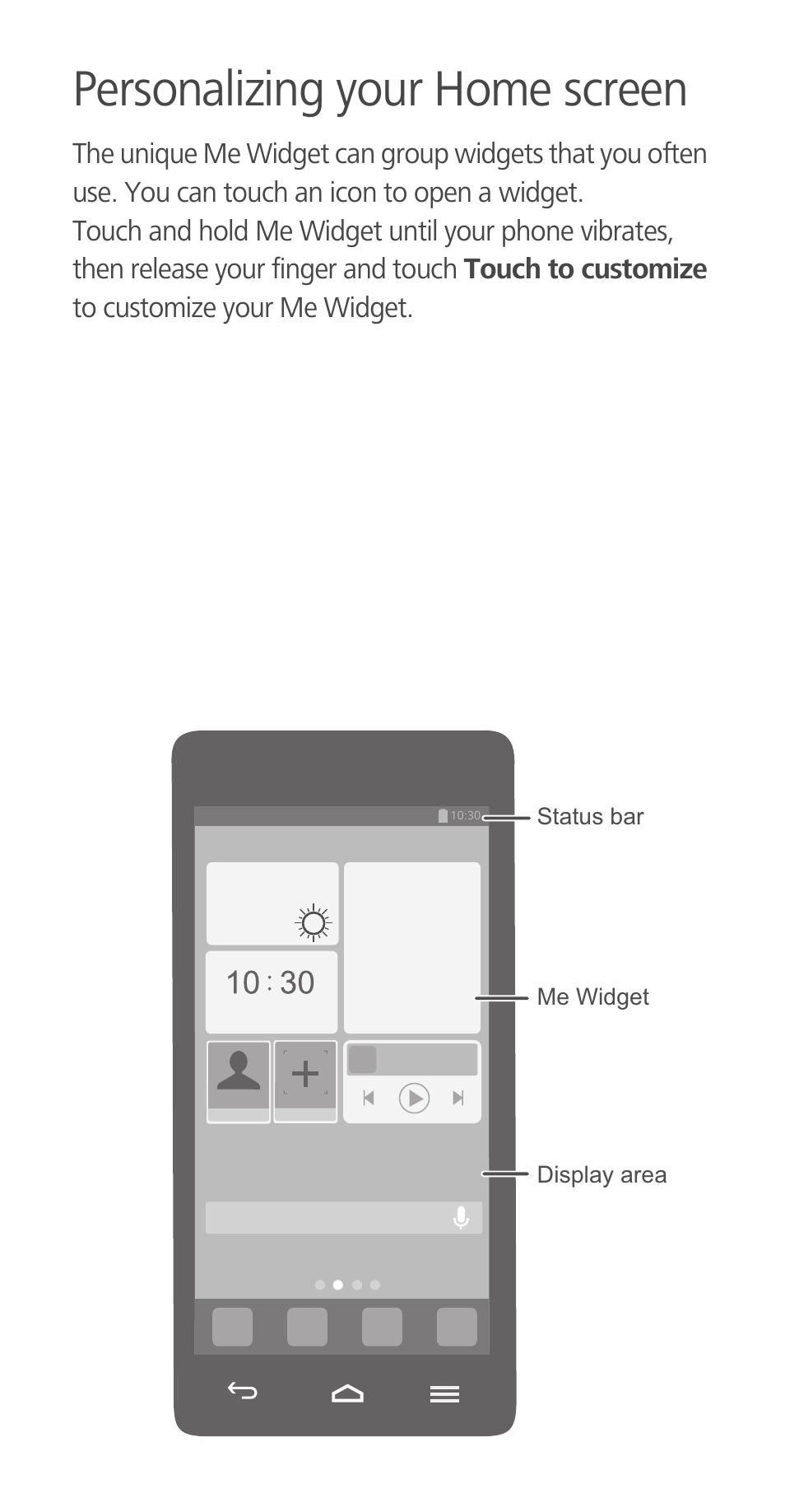 Personalizing your home screen | Huawei Ascend G700-U20 Quick Start User Manual | Page 5 / 28