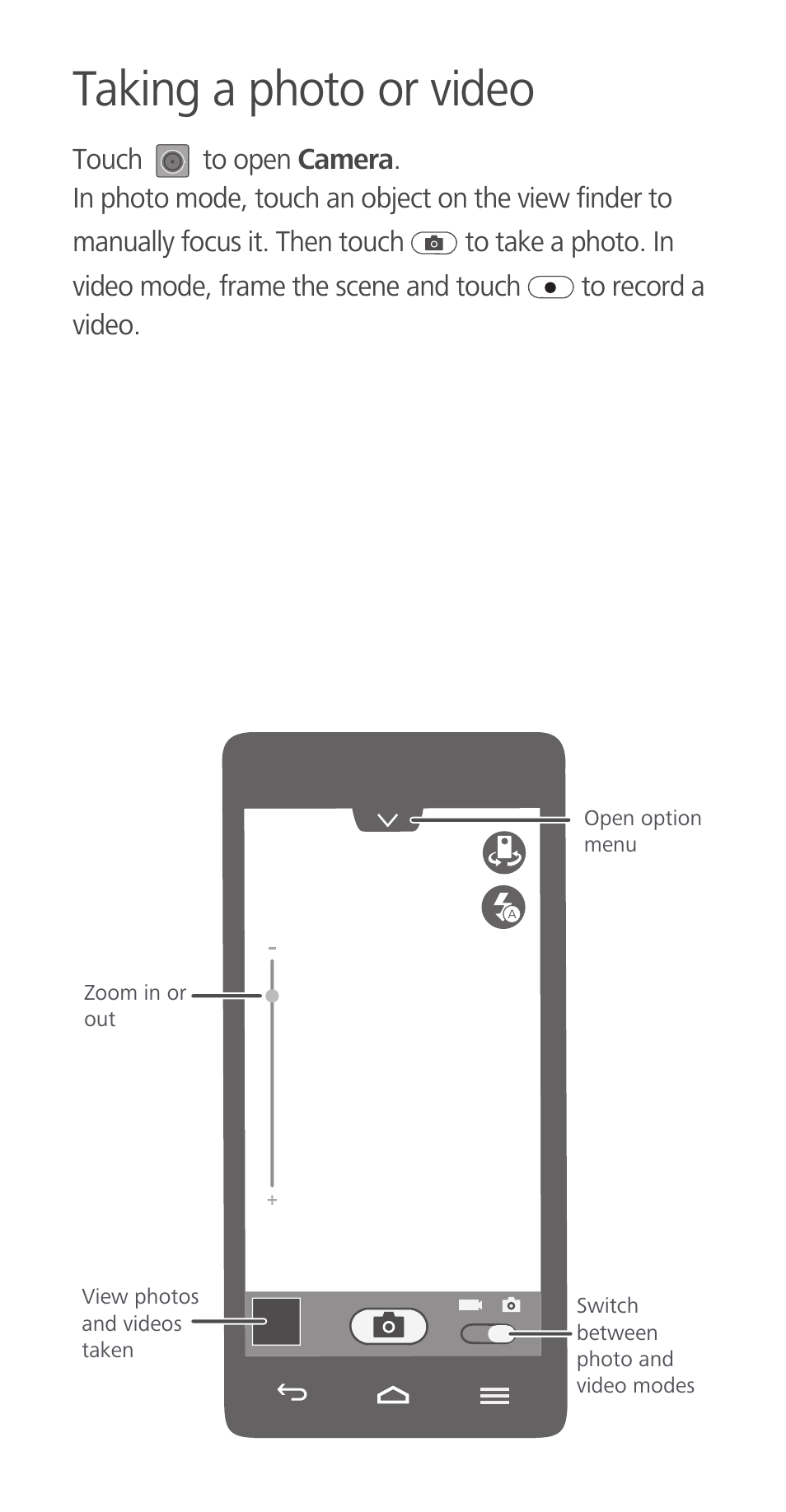 Taking a photo or video | Huawei Ascend G700-U20 Quick Start User Manual | Page 9 / 28