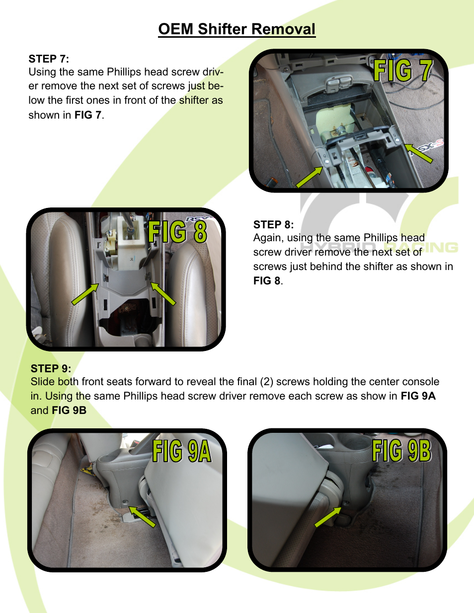 Oem shifter removal | Hybrid Racing HR 02-06 Acura RSX Short Shifter User Manual | Page 4 / 11