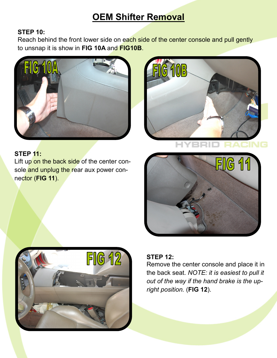 Oem shifter removal | Hybrid Racing HR 02-06 Acura RSX Short Shifter User Manual | Page 5 / 11